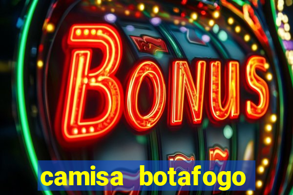 camisa botafogo plus size
